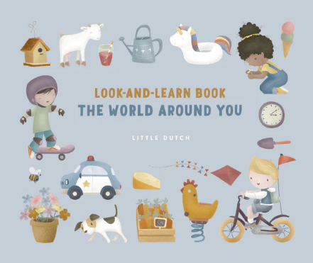 Little Dutch Look and Learn Book: Around the World