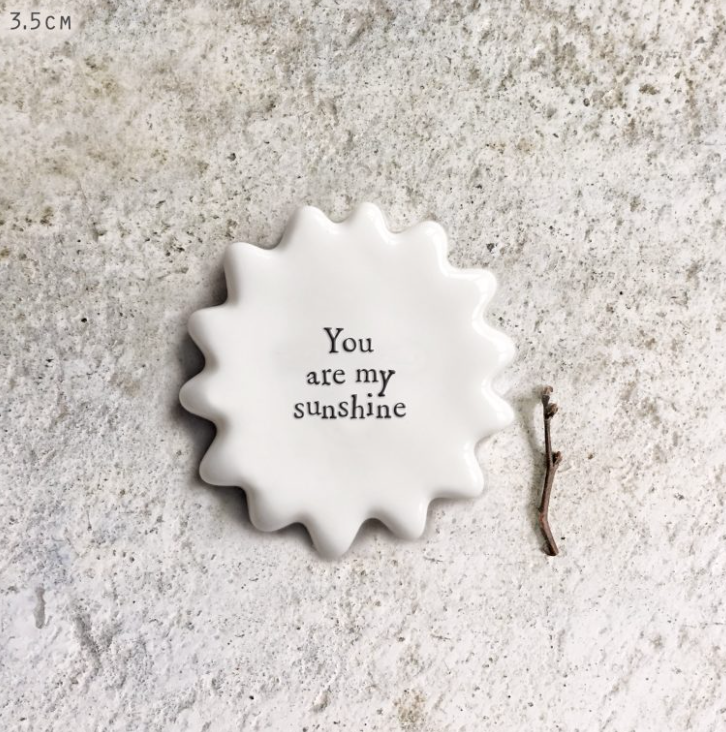 East of India Tiny Sun Token - You are my Sunshine