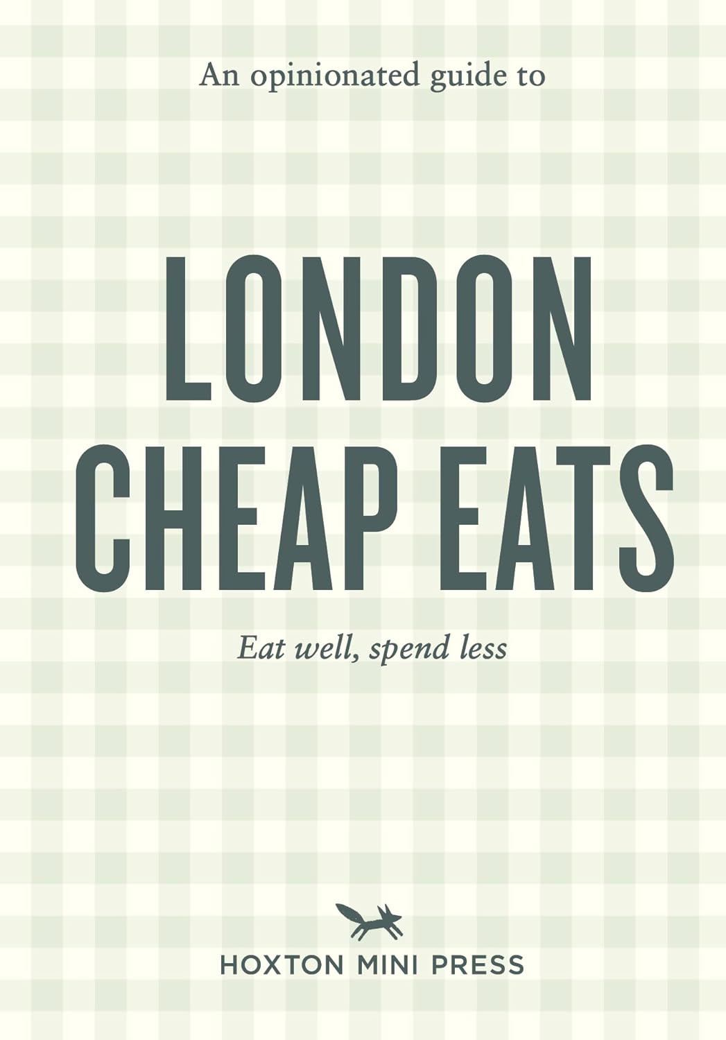 London Cheap Eats