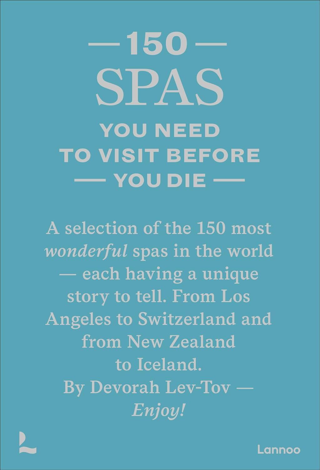 150 Spas You Have To Visit Before You Die