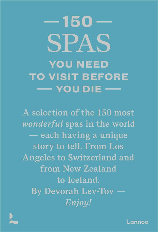 150 Spas You Have To Visit Before You Die