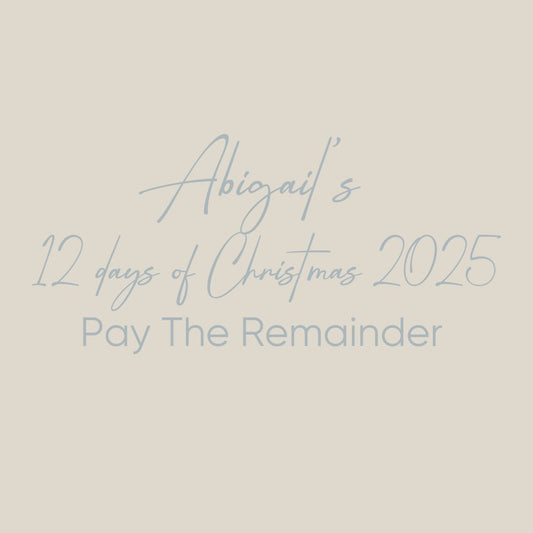 Abigail's 12 Days of Christmas Advent PAY THE REMAINDER