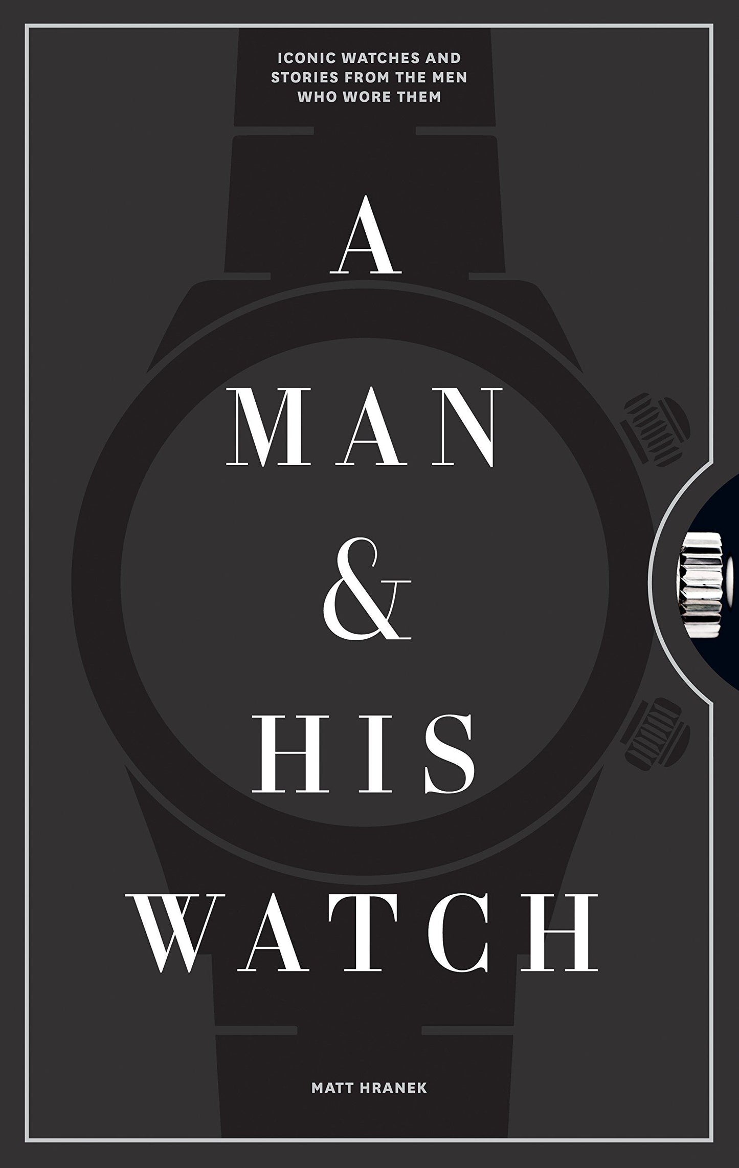 A Man And His Watch