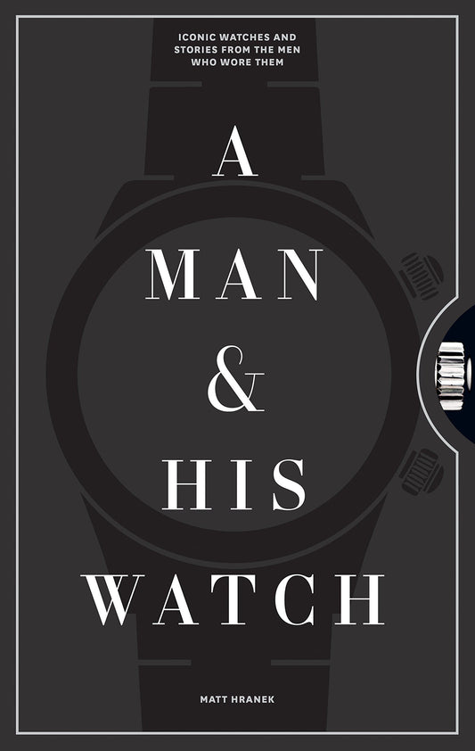 A Man And His Watch